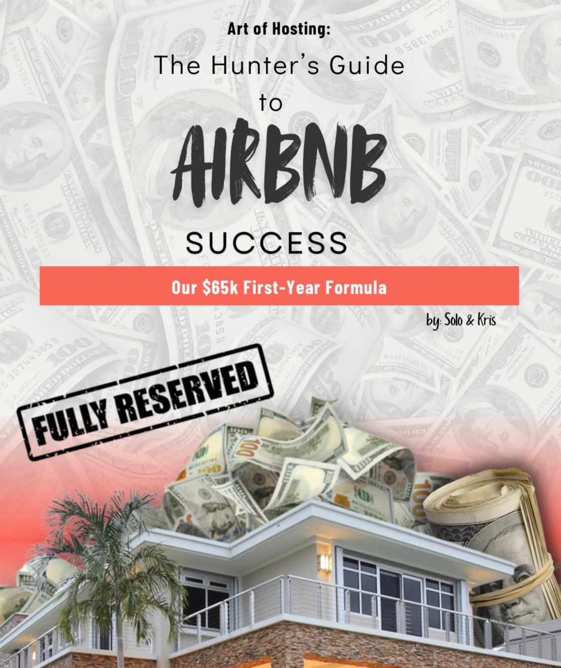 Art of Hosting: The Hunter’s Guide to Airbnb Success!